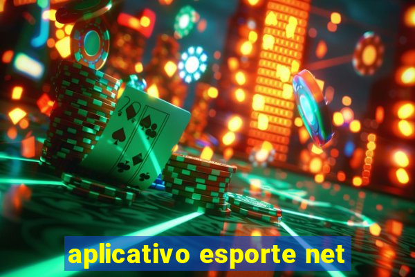 aplicativo esporte net